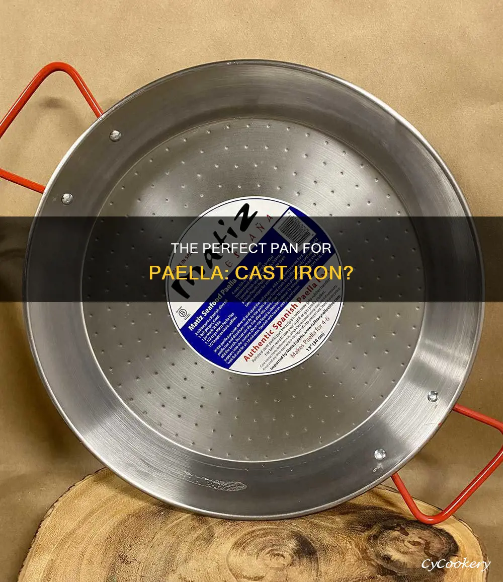 can you use a cast iron pan for paella