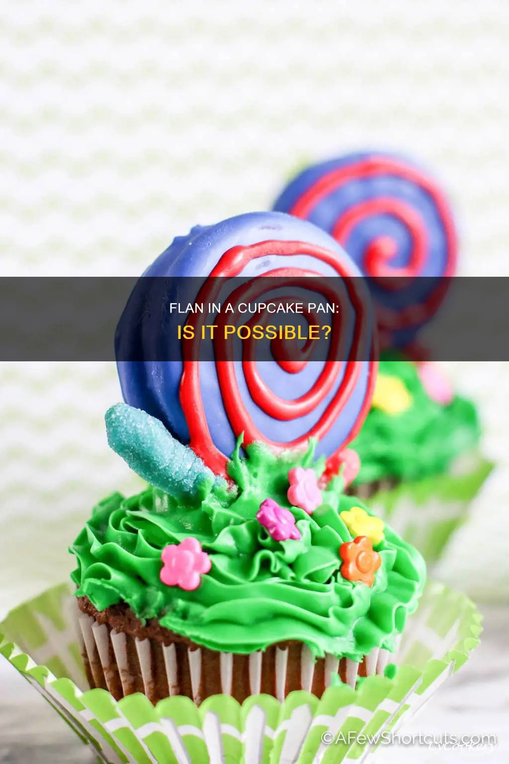 can you use a cupcake pan for flan