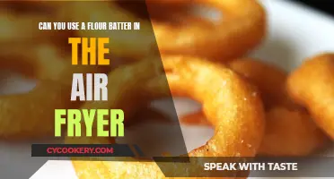 Flour Batters in the Air Fryer: A Good Idea?