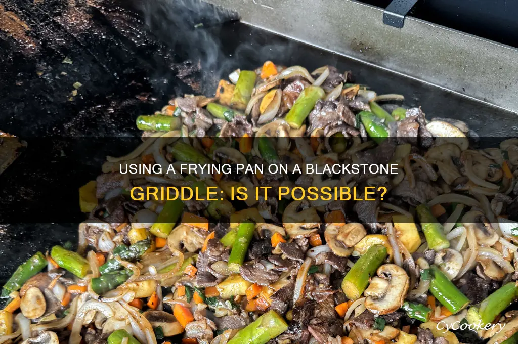 can you use a frying pan on a blackstone griddle