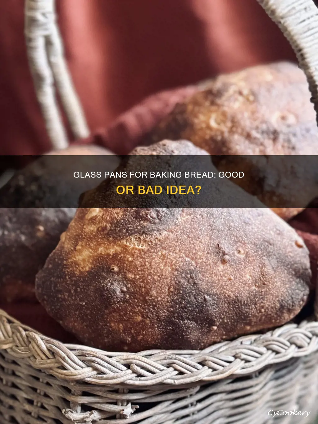 can you use a glass pan to bake bread