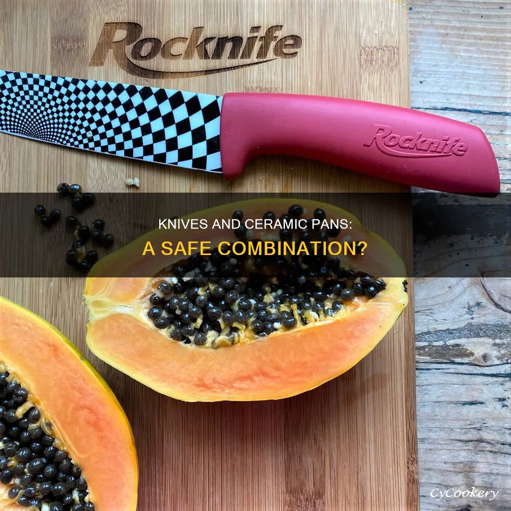 can you use a knife on a ceramic pan
