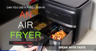 Pyrex Dish in an Air Fryer: Safe or Not?