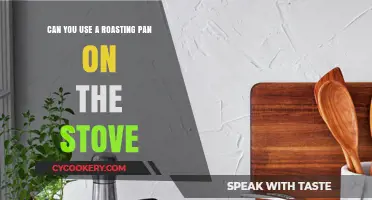 Using a Roasting Pan on the Stove: Tips and Safety Guide