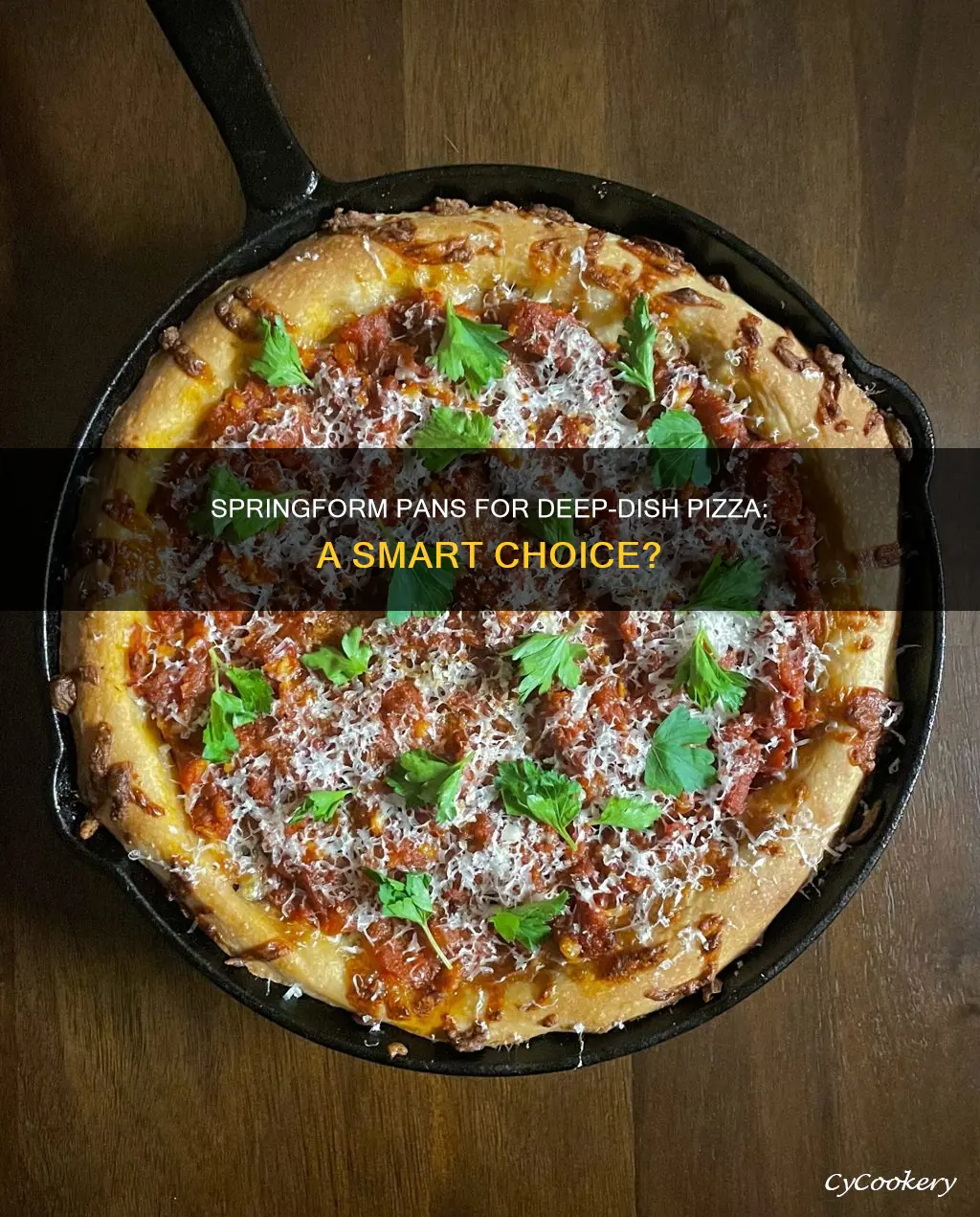 can you use a springform pan for deep dish pizza