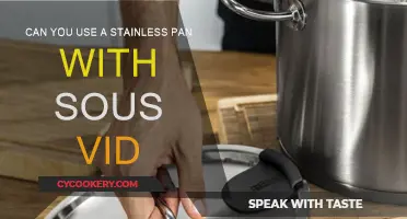 Stainless Steel and Sous Vide: A Perfect Pair?