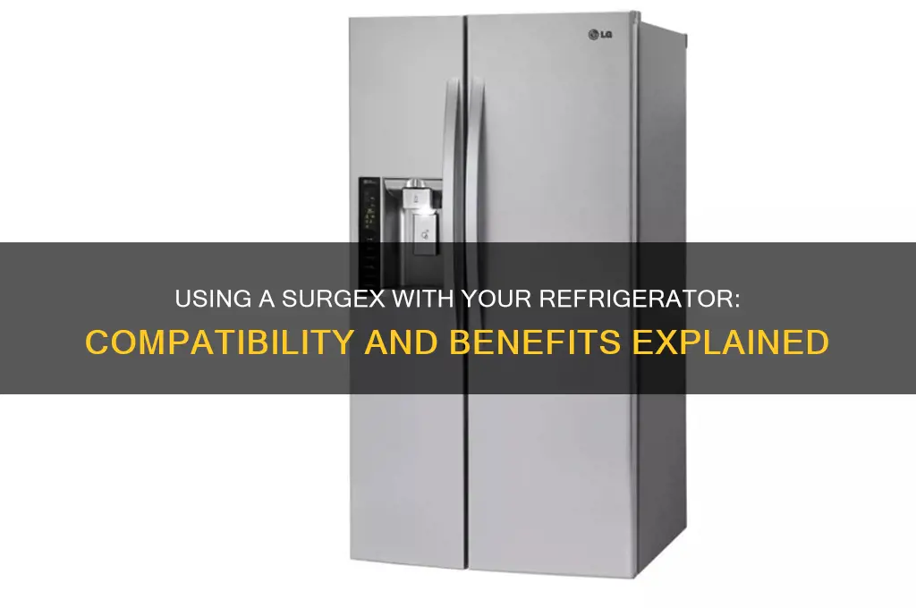 can you use a surgex with a refrigerator