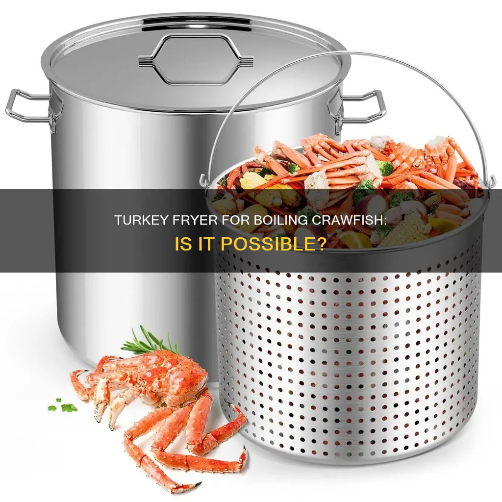 can you use a turkey fryer to boil crawfish