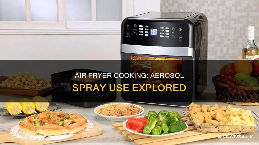 can you use aerosol spray in air fryer