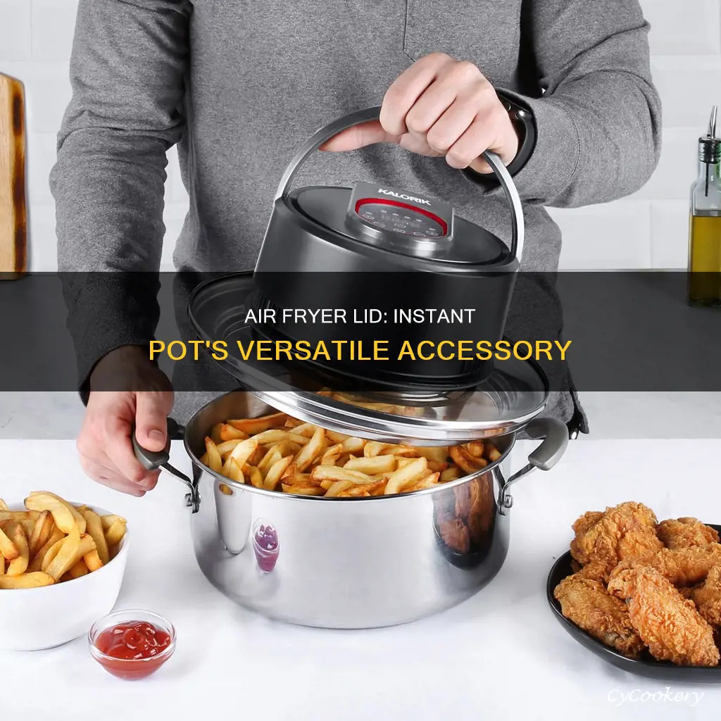 can you use air fryer lid for regular instant pot