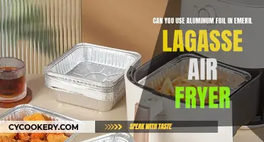 Using Aluminum Foil in an Emeril Lagasse Air Fryer