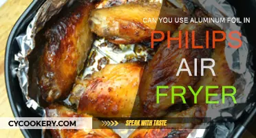 Using Aluminum Foil in Philips Air Fryer: Safe or Not?