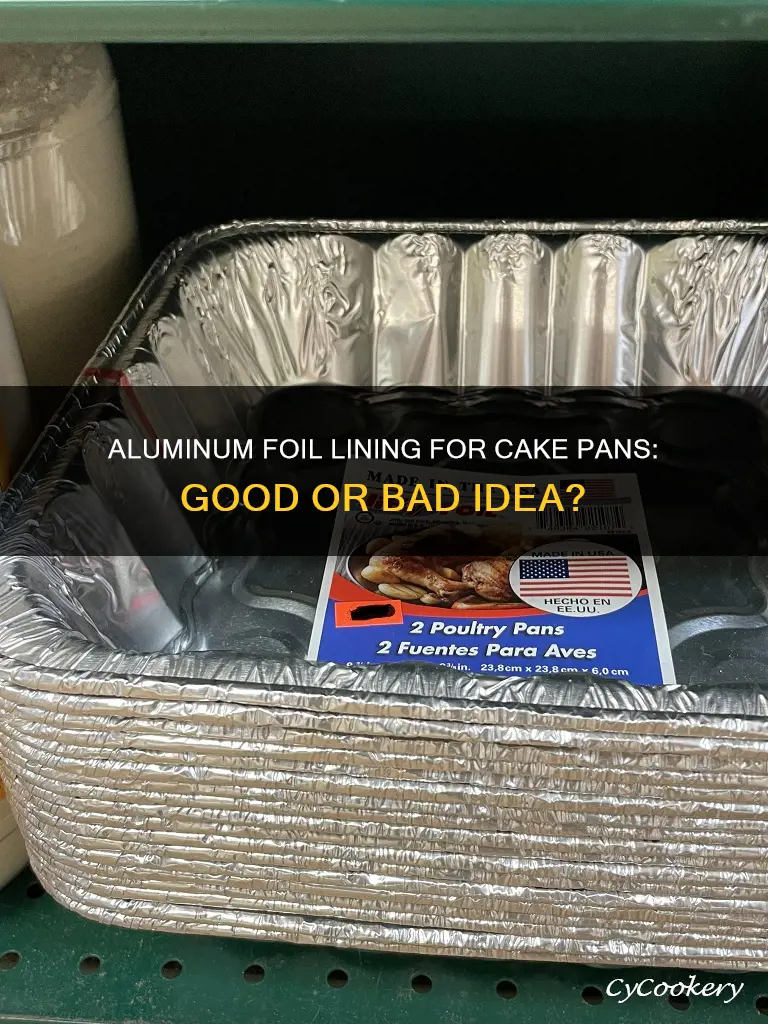 can you use aluminum foil to line cake pans