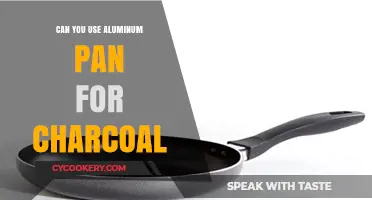 Using Aluminum Pans for Charcoal Grilling: Safe or Risky?