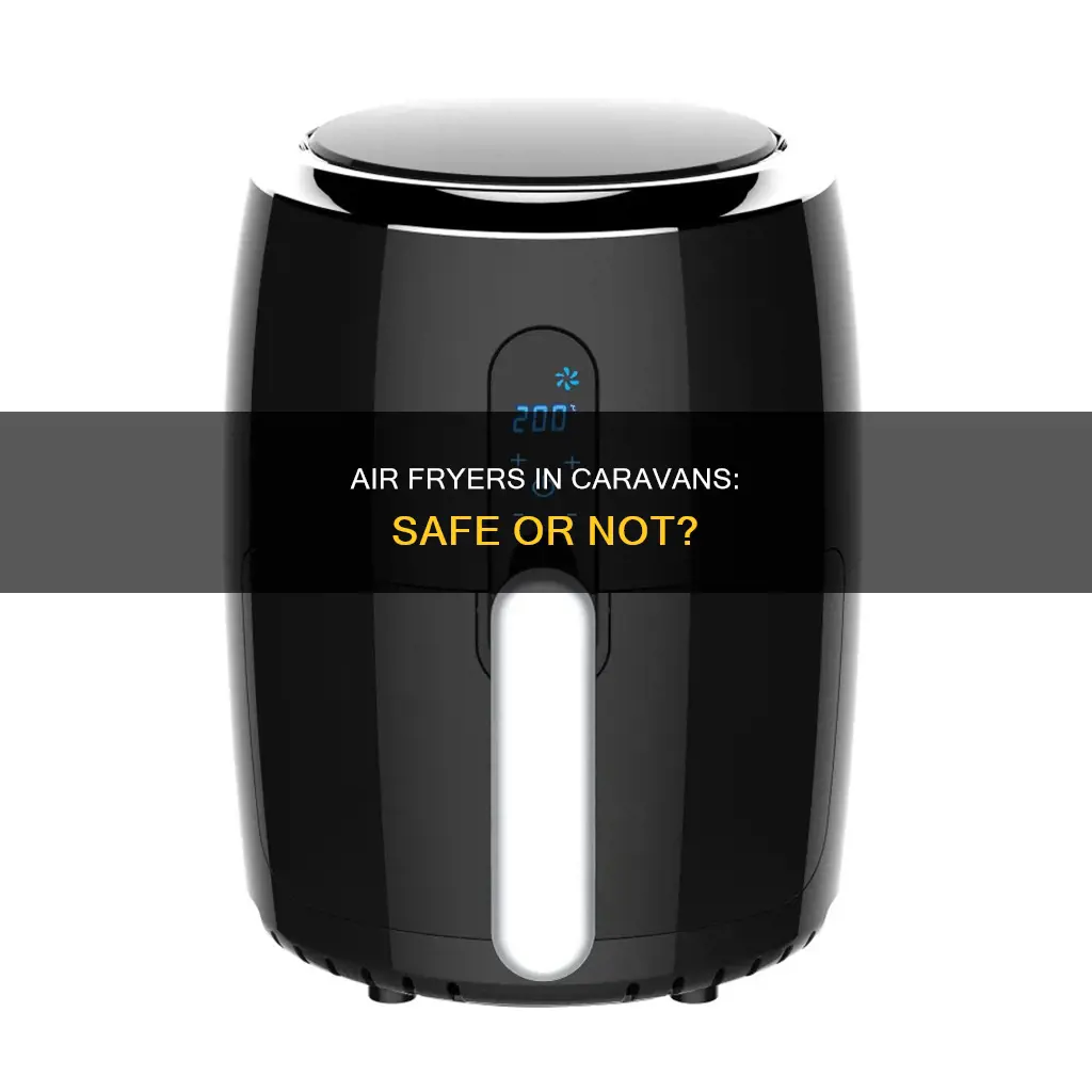 can you use an air fryer in a caravan