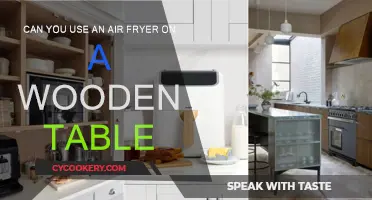 Air Fryer Safety: Wood Table Usage