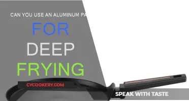 Deep Frying with Aluminum: Safe or Not?