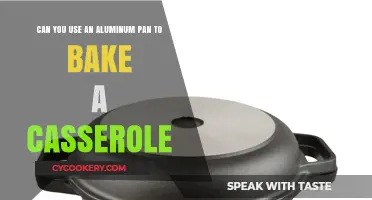 Baking Casseroles in Aluminum Pans: Safe, Efficient, or Risky Choice?