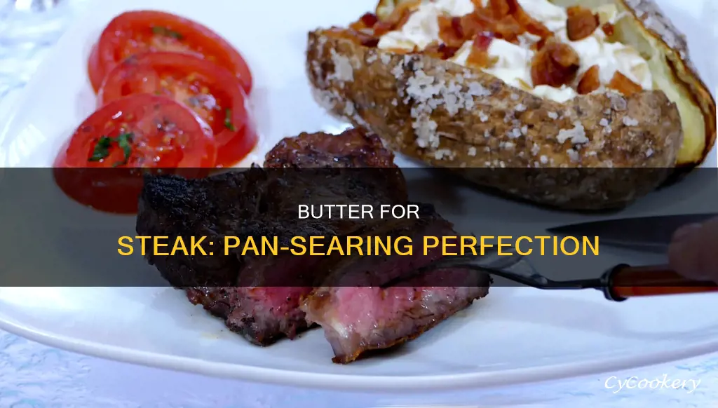 can you use butter to pan sear a steak