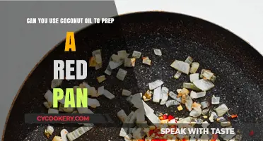 Coconut Oil and Red Pans: A Match Made in Heaven?