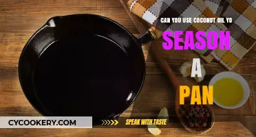 Coconut Oil for Seasoning: Good or Bad Idea?