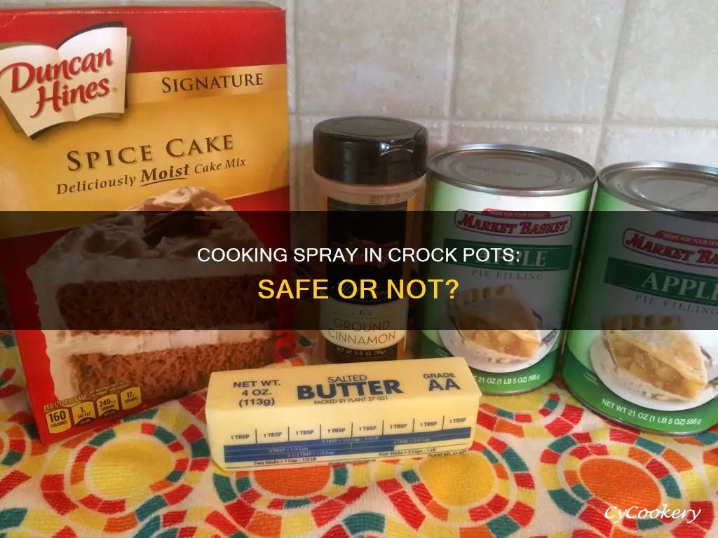 can you use cooking spray in crock pot