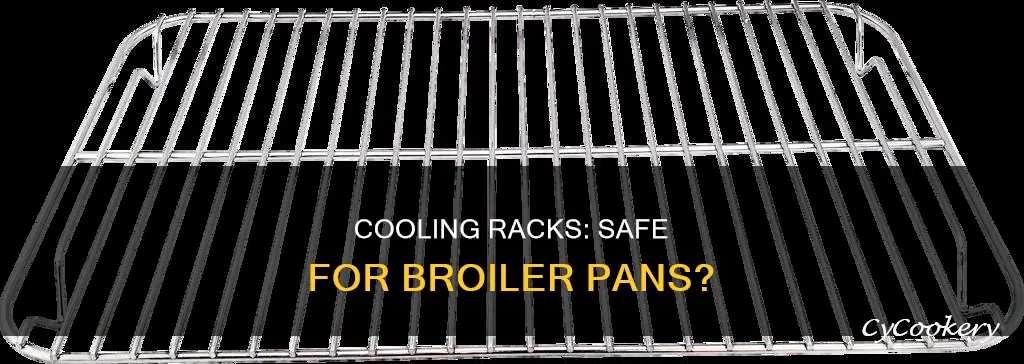 can you use cooling rack for broiler pan