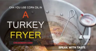 Corn Oil in Turkey Fryers: Safe or Not?