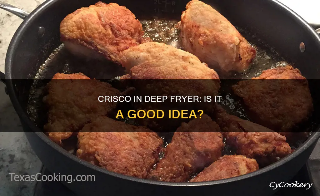 can you use crisco in deep fryer