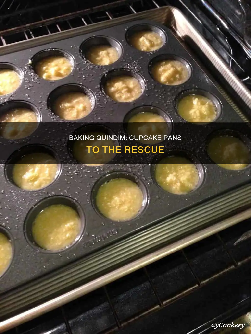 can you use cupcake pan for quindim