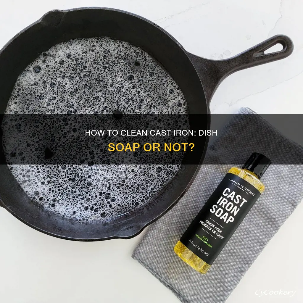 can you use dish soap on a cast iron pan