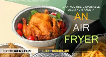 Air Fryer and Aluminum: Safe to Use?