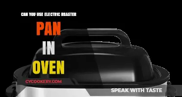 Using Electric Roaster Pans in Ovens: Safety Tips and Best Practices