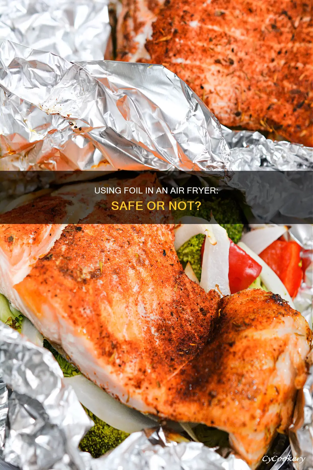 can you use foil in an air fryer oven