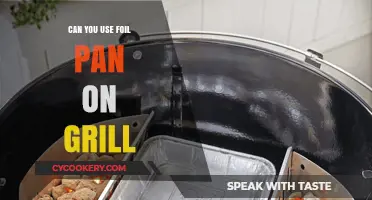 Using Foil Pans on Grills: Safe or Not?