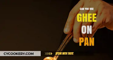 Ghee and Pans: A Perfect Match?