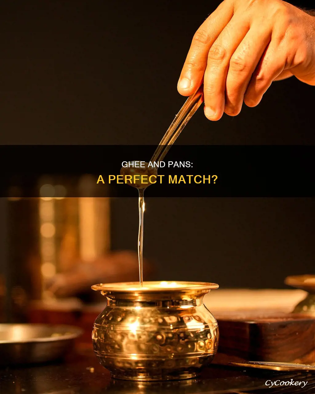 can you use ghee on pan