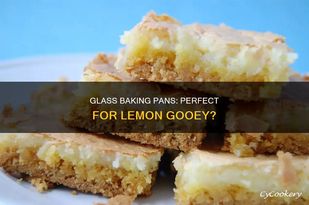 can you use glass 9x13 pan for lemon gooey