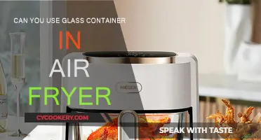 Glass Containers in Air Fryers: Safe or Not?