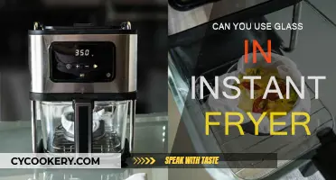 Instant Fryer and Glass: Safe or Not?