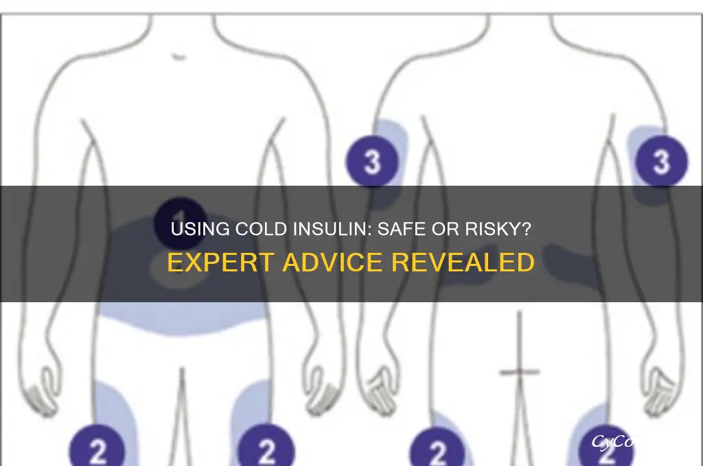 can you use insulin right out of the refrigerator