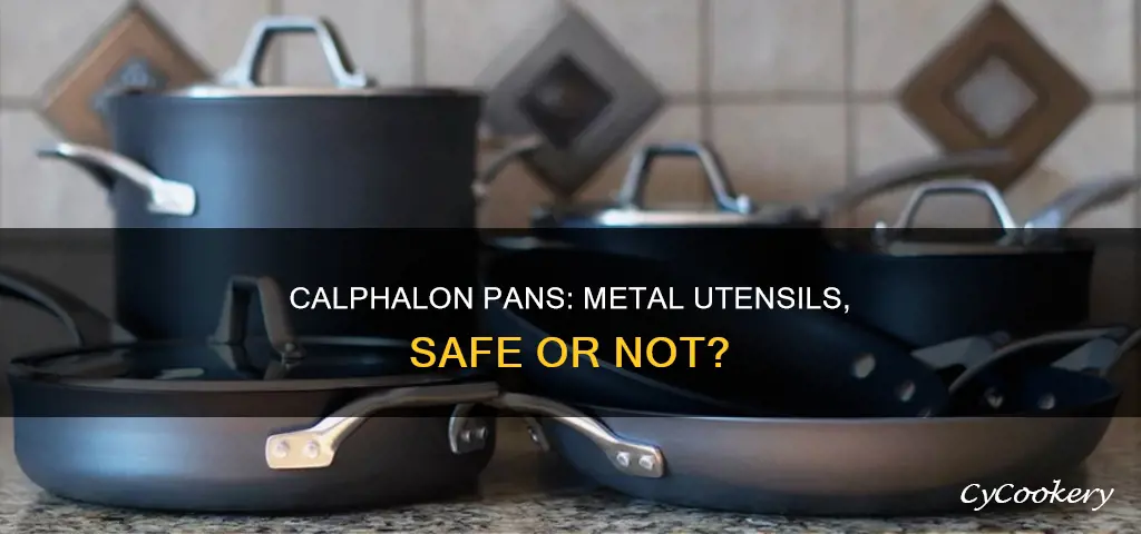 can you use metal utensils on calphalon pans