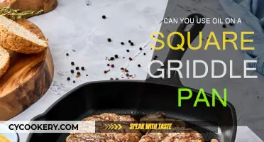 Oil and Square Griddle Pan: A Perfect Match?