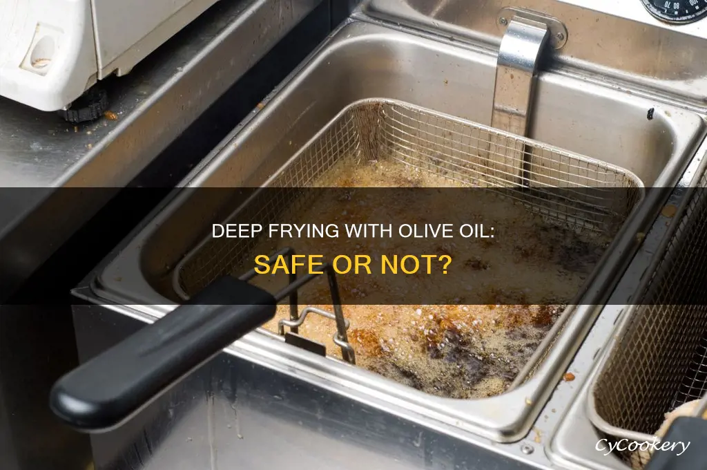 can you use olive oil in a deep fat fryer