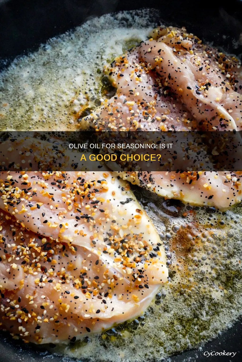 can you use olive oil to season a pan