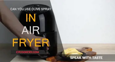 Olive Oil Spray: Air Fryer's Best Friend?