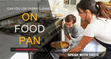 Oven Cleaner: Safe for Food Pans?