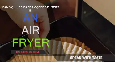 Paper Coffee Filters: Air Fryer Safe?