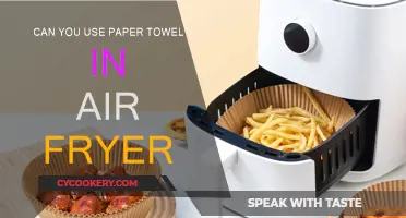 Paper Towel Usage in Air Fryers: Safe or Not?