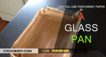 Using Parchment Paper in Glass Pans: Safe or Not?
